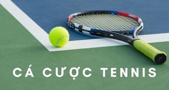 Tìm hiểu về cá cược quần vợt